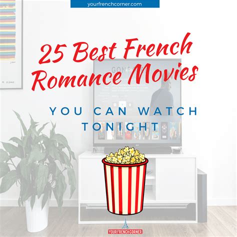 25 best french romance movies you can watch tonight your french