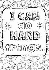 Coloring Pages Kids Sheets Hard Do Things Printable Quotes Quote Artisbasic Mindset Growth sketch template