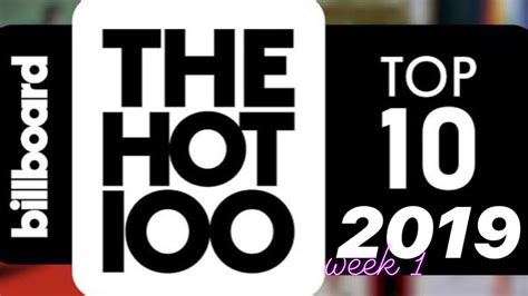 Billboard Hot 100 Top 10 Jan 5 2019 Youtube