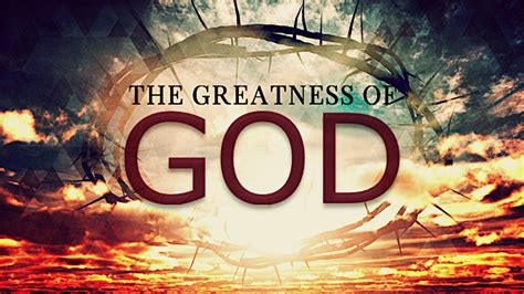 The Greatness Of God Our Creator Fbc Breckenridge