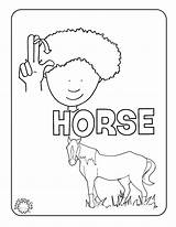 Horse Asl Coloring Pages Sign Language Signs Word Posted Just sketch template