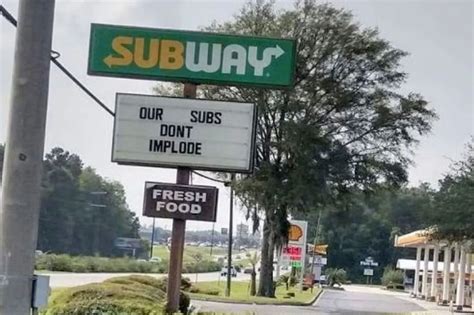 georgia subway  fire  titan disaster themed sign  subs dont implode united