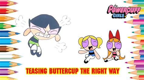 powerpuff girls blossom and bubbles teasing buttercup the