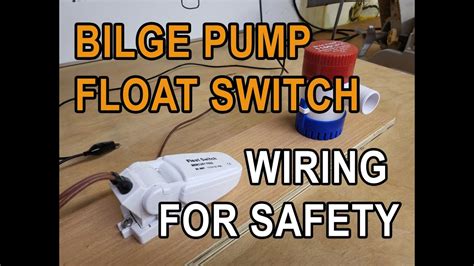 wire  bilge pump  show   wire   bilge pump float switch   manual