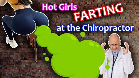 hot girls w big butts farting on chiropractor wet fart compilation
