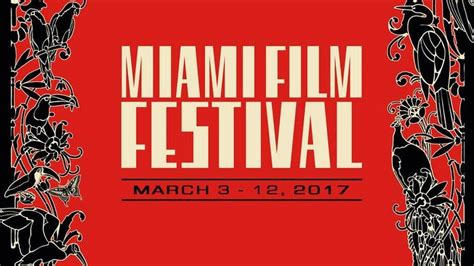 abre sus puertas el festival de cine de miami el nuevo herald