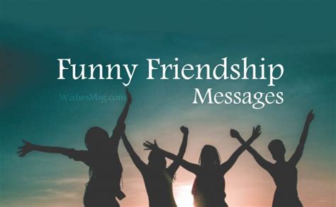 80 Funny Friendship Messages Texts And Quotes Wishesmsg