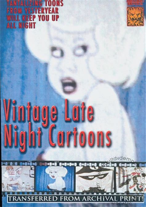 Vintage Late Night Cartoons 2011 Adult Dvd Empire