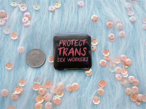 protect trans sex workers badge square pins etsy uk