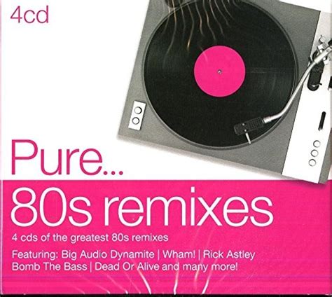 Pure 80s Remixes Various Artists Releases Allmusic