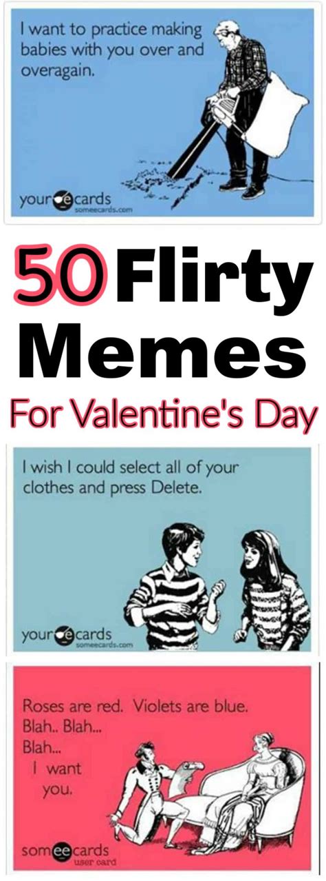 50 Flirty Memes For Valentines Day Flirty Memes Valentines Day
