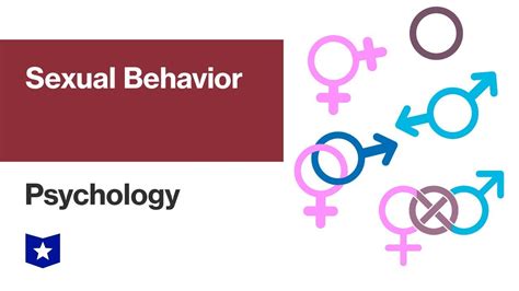 sexual behavior psychology youtube