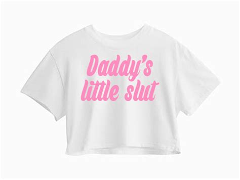 Daddy S Little Slut Crop Top For Adult Comfy Ddlg Shirt Etsy