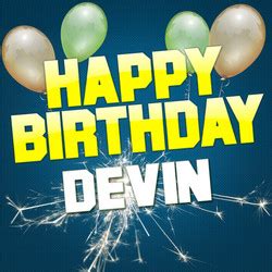 happy birthday devin