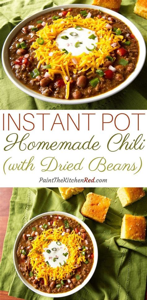 instant pot chili   ground beef  dry beans   perfect comfort