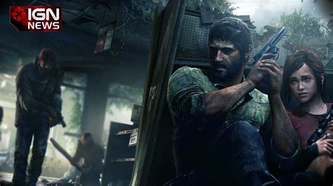 The Last Of Us Videos Movies And Trailers Playstation 3 Ign