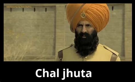 chal jhoota meme template akshay kumar meme memetemp