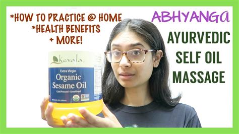 ayurvedic self massage with oil abhyanga self care