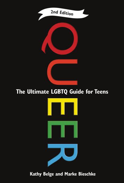queer 2nd edition the ultimate lgbtq guide lerner publishing group