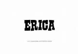 Erica Name Tattoo Designs Female sketch template