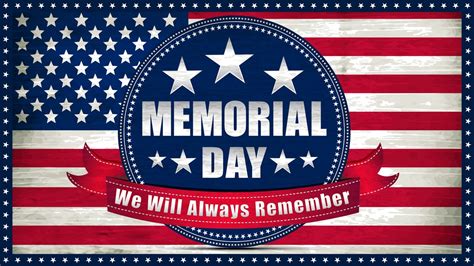 Memorial Day Events Scheduled In Our Area May All Have A