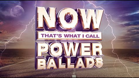 now power ballads official 30 ad youtube