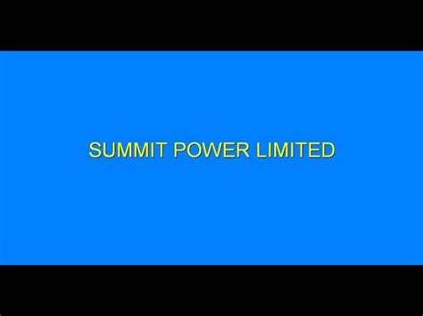 summit power limited youtube