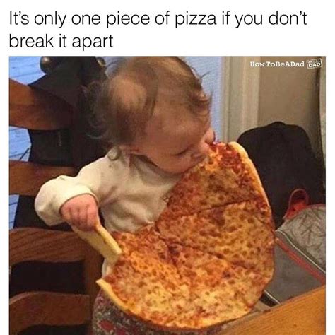 piece funny pizza memes pizza funny funny pictures