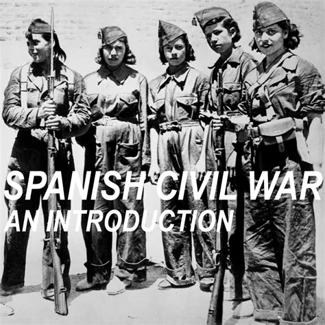 spanish civil war  introduction working class history