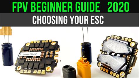 beginner guide   choose fpv drone esc   youtube