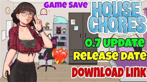 house chores 0 7 release date 0 6 download link game save 2021