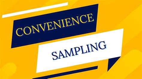 convenience sampling   analyze  convenience sample marketing