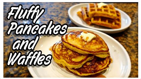 How To Make Fluffy Pancakes And Waffles Simple Recipes Youtube