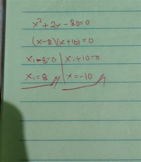 7 What Are The Roots Of The Equation X2 2x 80 0 A 20 And 4 C