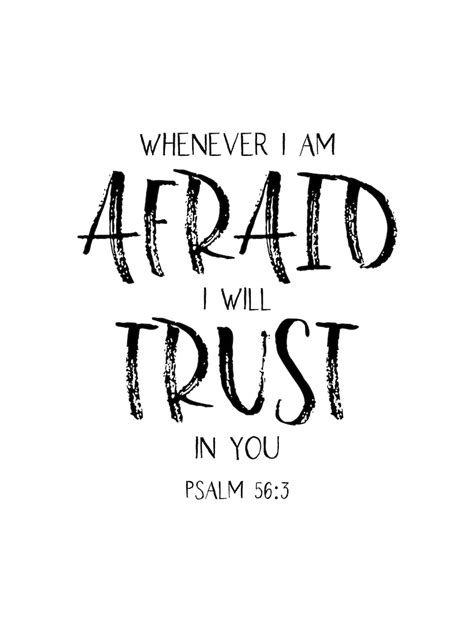 Whenever I Am Afraid I Will Trust In You Psalm 56v3 18x24 Etsy