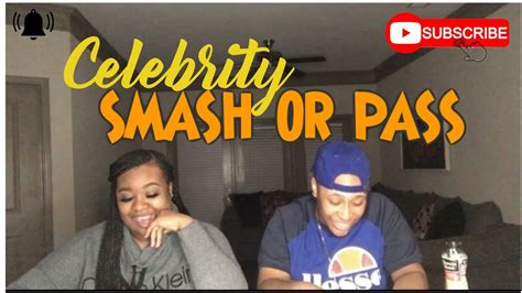 Part 2 Smash Or Pass Celebrity Edition Youtube