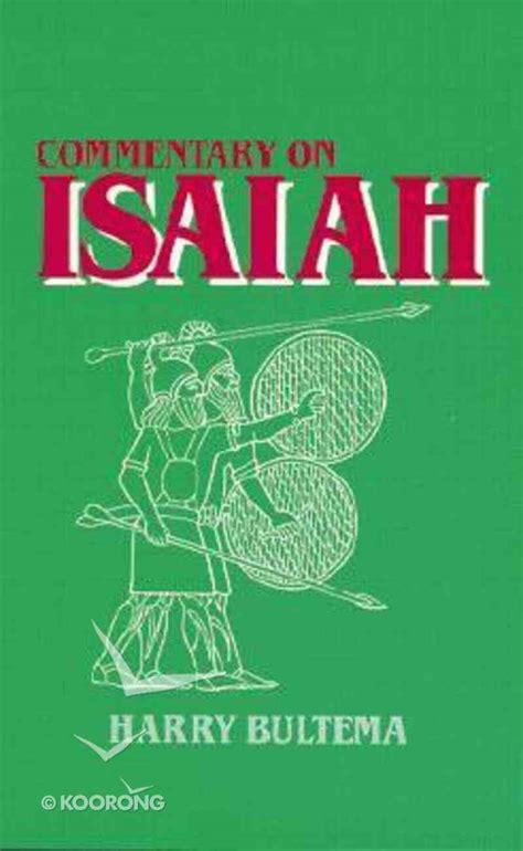 Commentary On Isaiah By H Bultema Koorong
