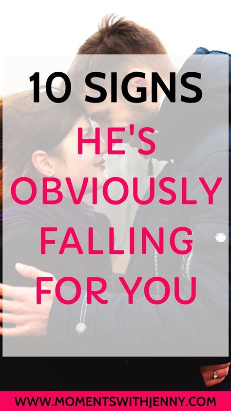 10 Obvious Signs He’s Falling In Love With You Relationship Advice
