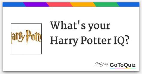 what s your harry potter iq