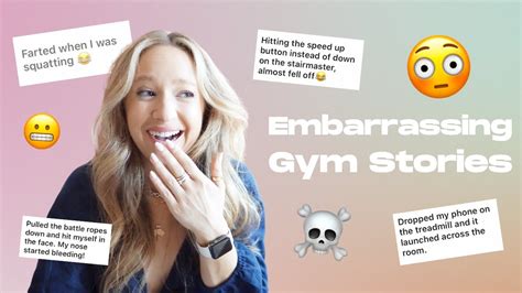 Embarrassing Gym Stories Awkward Youtube