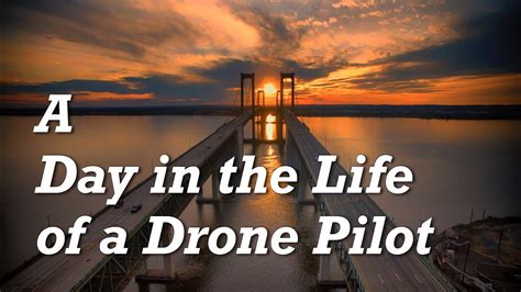 day   life   drone pilot youtube