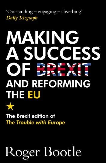 making  success  brexit  reforming  eu  brexit   books  read