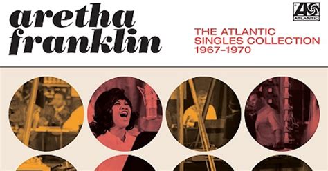 Aretha Franklin 1967 1970 Singles Collection Due Best
