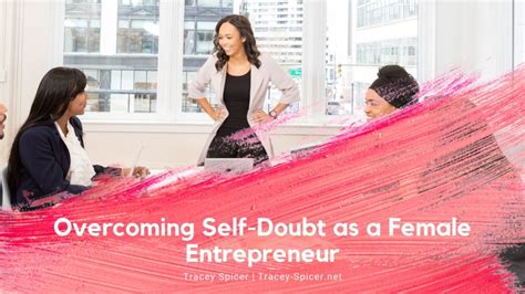 overcoming self doubt as a female entrepreneur tracey