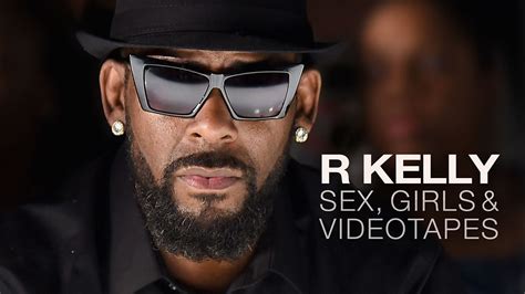 bbc three r kelly sex girls and videotapes