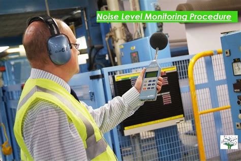 noise monitoring procedure monitoring equipment hsewatch
