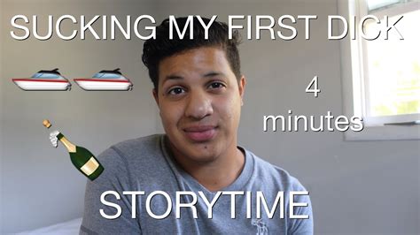 Sucking My First Dick Storytime Youtube