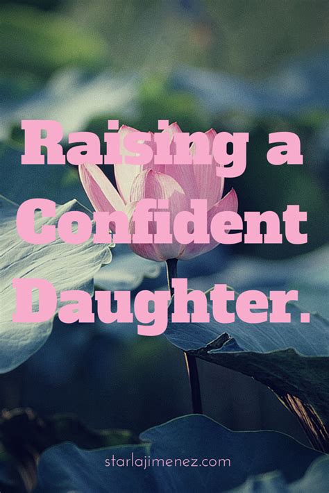 11 tips on raising a confident daughter kaylene yoder