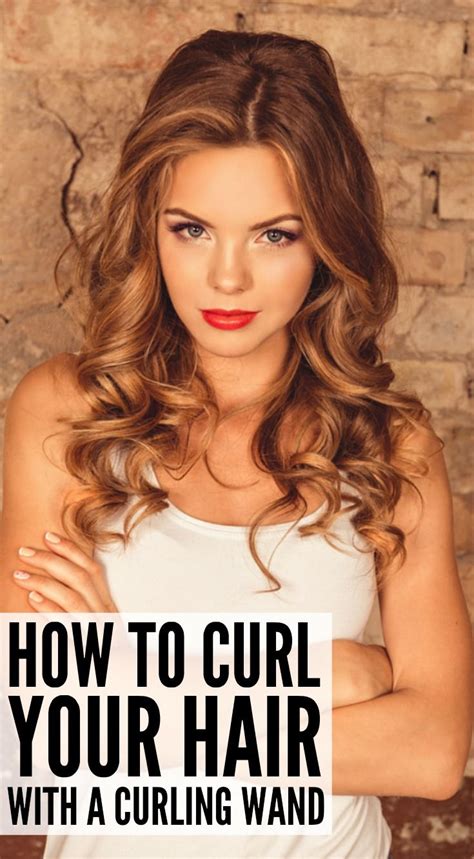 how to curl your hair with a curling wand in 5 easy steps how to