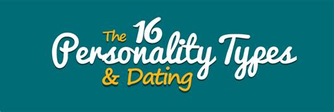 16 mbti® personality types and dating career assessment site